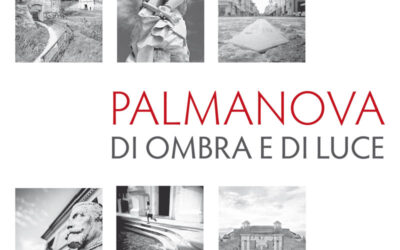 Mostra fotografica Palmanova di ombra e di luce
