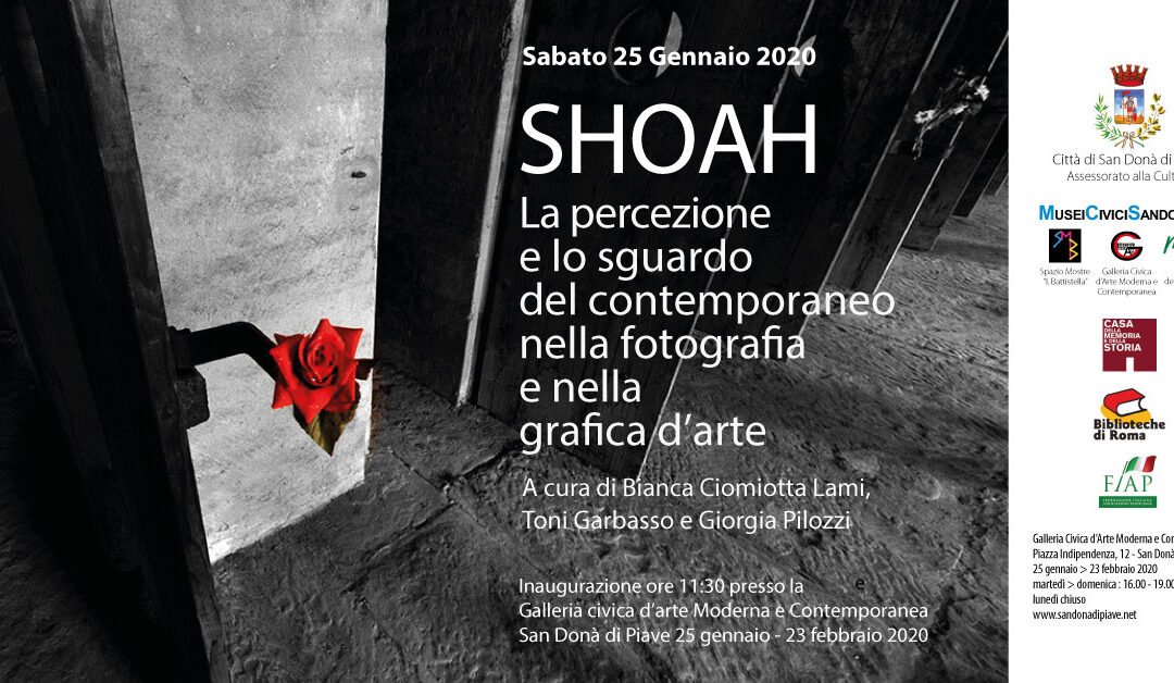SHOAH nella fotografia e nella grafica d’arte a San Donà Di Piave